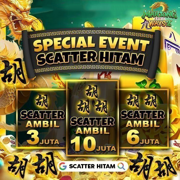 Tips Cara Mendapatkan Scatter Hitam